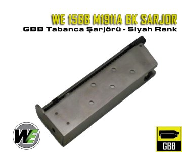 WE M1911A BK GBB 15BB AIRSOFT TABANCA ŞARJÖRÜ - SİYAH