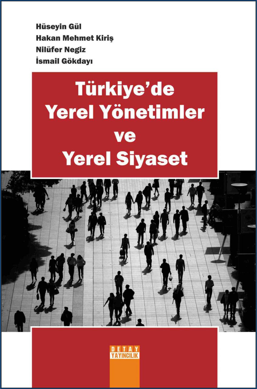 turkiyede yerel yonetimler ve yerel siyaset
