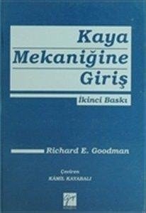 Gazi Kitabevi Kaya Mekaniğine Giriş 2. Baskı - Richard E. Goodman Gazi Kitabevi Gazi Kitabevi Kaya Mekaniğine Giriş 2. Baskı - Richard E. Goodman Gazi Kitabevi