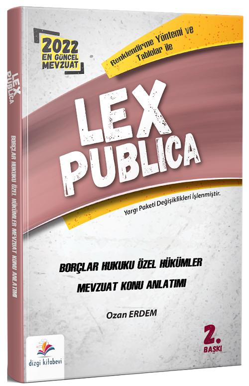 Dizgi Kitap 2022 LEX Publica Hakimlik Borçlar Hukuku Özel Hükümler Mevzuat Konu Anlatımı 2. Baskı - Ozan Erdem Dizgi Kitap