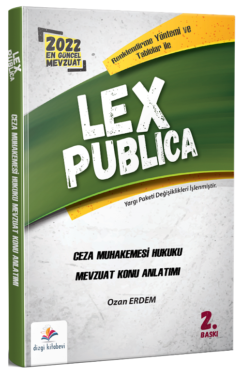 Dizgi Kitap 2022 LEX Publica Hakimlik Ceza Muhakemesi Hukuku Mevzuat Konu Anlatımı 2. Baskı - Ozan Erdem Dizgi Kitap Dizgi Kitap 2022 LEX Publica Hakimlik Ceza Muhakemesi Hukuku Mevzuat Konu Anlatımı 2. Baskı - Ozan Erdem Dizgi Kitap