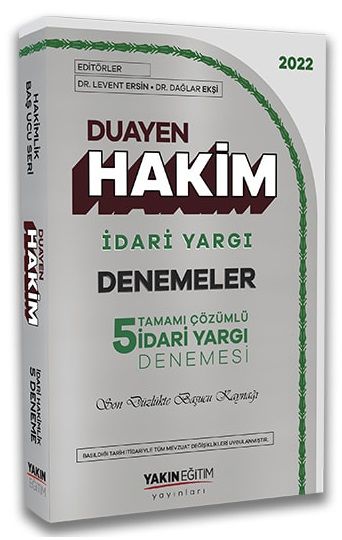 Yakın Eğitim 2022 İdari Yargı Hakimlik Duayen 5 Deneme Çözümlü Yakın Eğitim Yayınları Yakın Eğitim 2022 İdari Yargı Hakimlik Duayen 5 Deneme Çözümlü Yakın Eğitim Yayınları