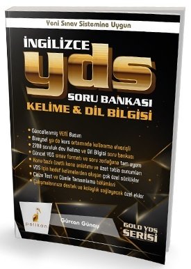 Pelikan YDS İngilizce Soru Bankası Kelime ve Dil Bilgisi Gold YDS Serisi Pelikan Yayınları Pelikan YDS İngilizce Soru Bankası Kelime ve Dil Bilgisi Gold YDS Serisi Pelikan Yayınları