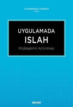 Seçkin Uygulamada Islah - Filiz Berberoğlu Yenipınar Seçkin Yayınları Seçkin Uygulamada Islah - Filiz Berberoğlu Yenipınar Seçkin Yayınları