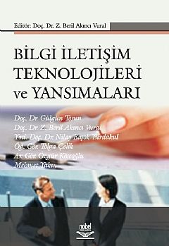 Nobel Bilgi İletişim Teknolojileri ve Yansımaları - Beril Akıncı Vural Nobel Akademi Yayınları Nobel Bilgi İletişim Teknolojileri ve Yansımaları - Beril Akıncı Vural Nobel Akademi Yayınları