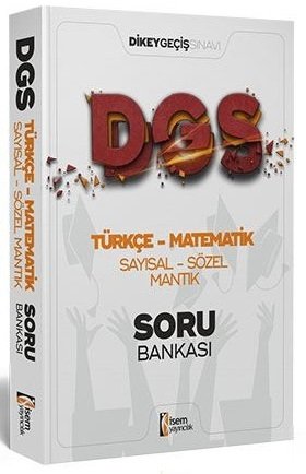 İsem 2022 DGS Türkçe-Matematik Sayısal Sözel Mantık Soru Bankası Çözümlü İsem Yayınları