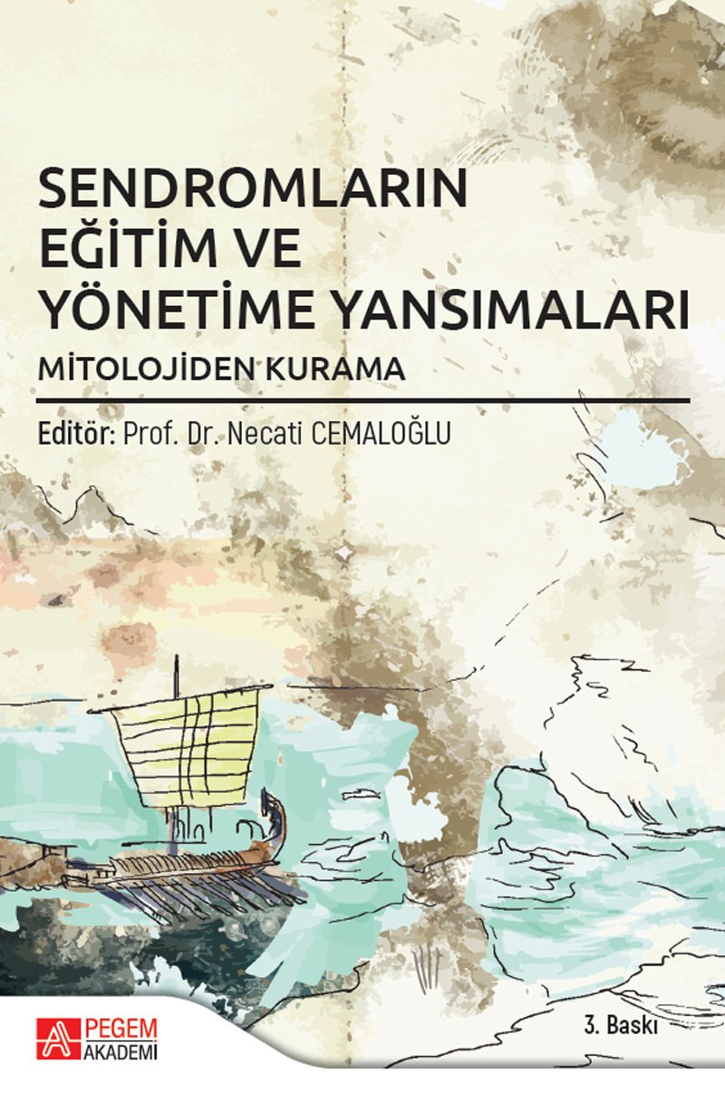 Pegem Sendromların Eğitim ve Yönetime Yansımaları - Necati Cemaloğlu Pegem Akademi Yayınları