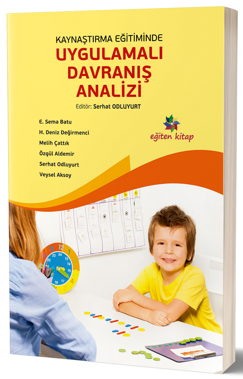 Eğiten Kitap Kaynaştırma Eğitiminde Uygulamalı Davranış Analizi - Serhat Odluyurt ​Eğiten Kitap