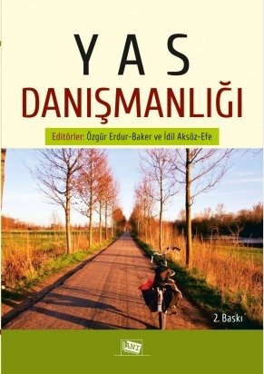 Anı Yayıncılık Yas Danışmanlığı - İdil Aksöz Efe Özgür Erdur Baker Anı Yayıncılık Anı Yayıncılık Yas Danışmanlığı - İdil Aksöz Efe Özgür Erdur Baker Anı Yayıncılık