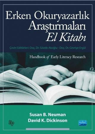 Nobel Erken Okuryazarlık Araştırmalı El Kitabı - Gözde Akoğlu Nobel Akademi Yayınları Nobel Erken Okuryazarlık Araştırmalı El Kitabı - Gözde Akoğlu Nobel Akademi Yayınları