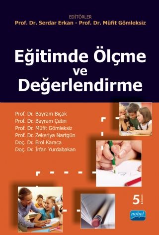 Nobel Eğitimde Ölçme ve Değerlendirme - Serdar Erkan Müfit Gömleksiz Nobel Akademi Yayınları