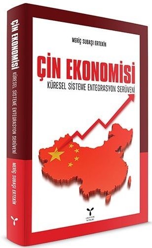 Umuttepe Çin Ekonomisi - Meriç Subaşı Ertekin Umuttepe Yayınları Umuttepe Çin Ekonomisi - Meriç Subaşı Ertekin Umuttepe Yayınları