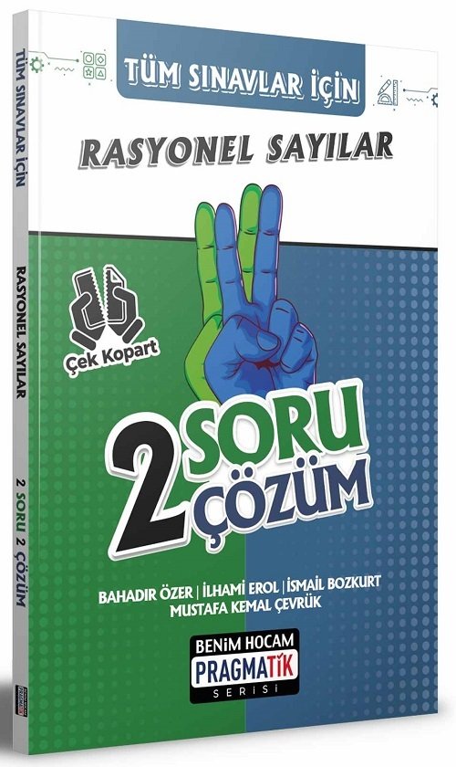 Benim Hocam Rasyonel Sayılar 2 Soru 2 Çözüm Fasikülü - Pragmatik Serisi Benim Hocam Yayınları Benim Hocam Rasyonel Sayılar 2 Soru 2 Çözüm Fasikülü - Pragmatik Serisi Benim Hocam Yayınları