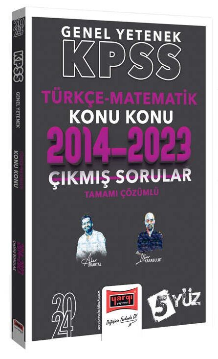Yargı 2024 KPSS Türkçe-Matematik 5Yüz Çıkmış Sorular Son 10 Yıl Konularına Göre Çözümlü Yargı Yayınları TU10128 Yargı 2024 KPSS Türkçe-Matematik 5Yüz Çıkmış Sorular Son 10 Yıl Konularına Göre Çözümlü Yargı Yayınları TU10128