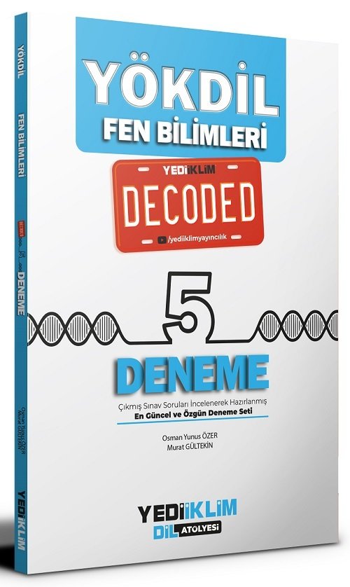 Yediiklim YÖKDİL Fen Bilimleri Decoded 5 Deneme Yediiklim Yayınları Yediiklim YÖKDİL Fen Bilimleri Decoded 5 Deneme Yediiklim Yayınları