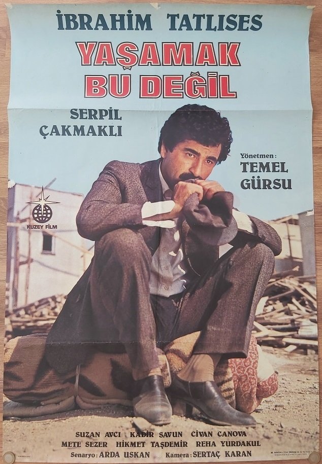 Ibrahim Tatlises Serpil Cakmakli Yasamak Bu Degil Film Afisi