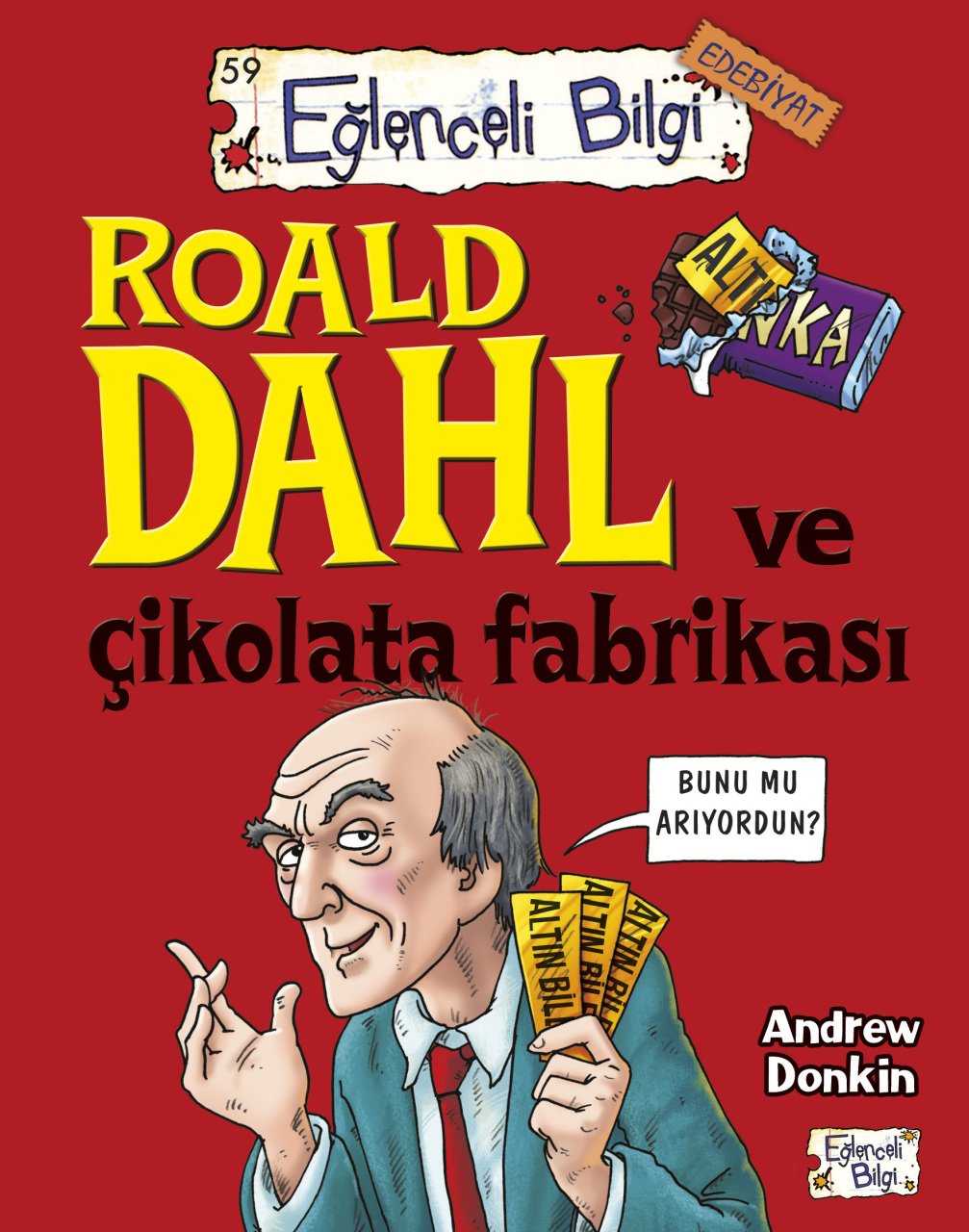 Roald Dahl Ve Çikolata Fabrikası En ucuz fiyatlarla sizlerle!