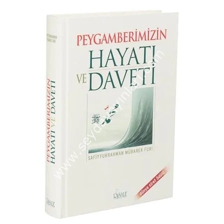 Peygamberimizin Hayatı Ve Daveti