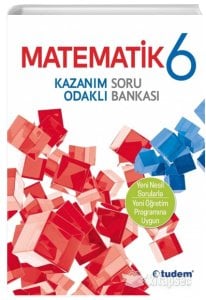 6. Sınıf Matematik Kazanım Odaklı Soru Bankası Tudem Eğitim