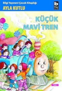 Küçük Mavi Tren-Ayla Kutlu