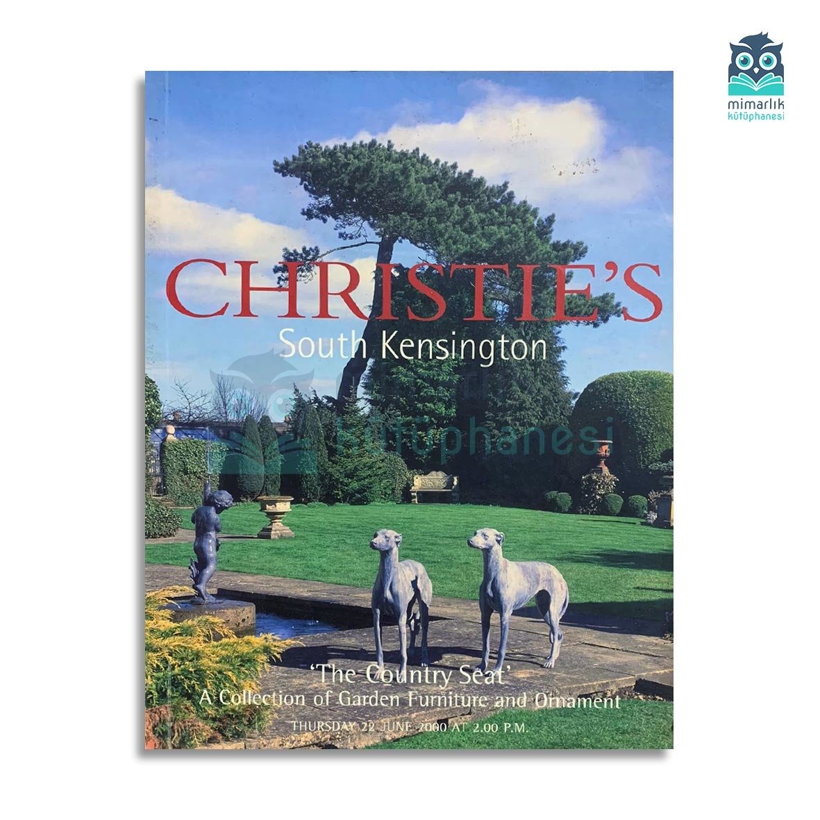 Christie's Auction Catalog ''The Country Seat - Garden Furniture