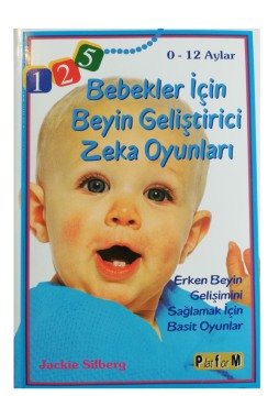 Bebekler Icin Zeka Oyunlari Kitabi 0 12 Aylar
