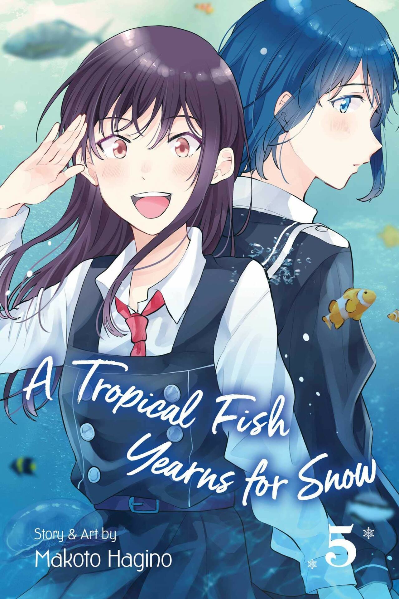 A Tropical Fish Yearns For Snow A Tropical Fish Yearns for Snow, Vol. 6