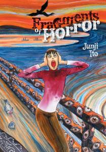 Fragments of Horror Junji İto Collection HC