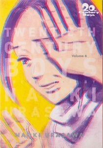 20th Century Boys: The Perfect Edition, Vol. 6