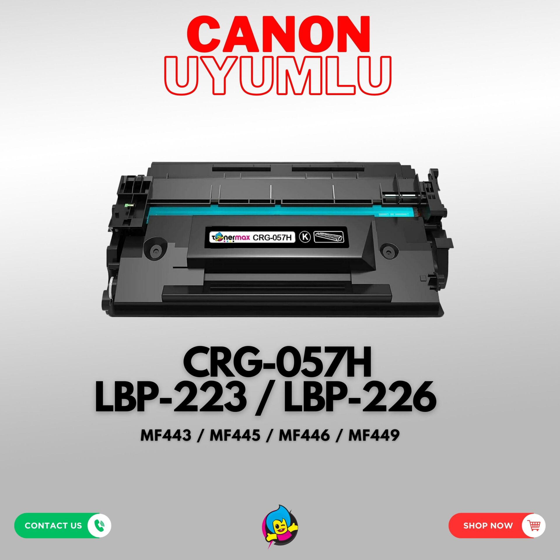 Canon CRG-057H Muadil Toner Çipsiz / LBP223 / LBP226 / LBP228X / MF443 / MF445 / MF446 / MF449