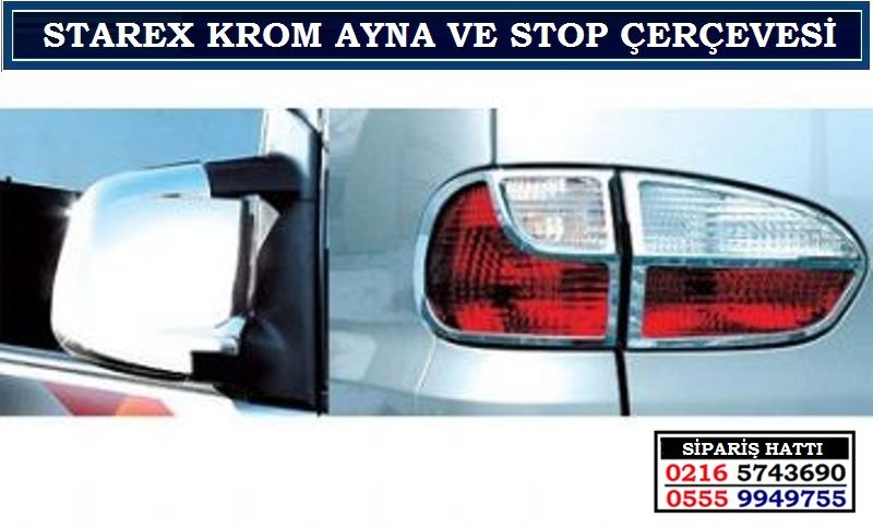 10403 hyundai starex krom ayna ve stop cercevesi starex aksesuarlari
